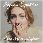 Regina Spektor – Home, before and after (LP Vinyl)