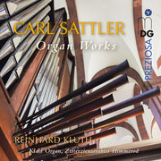 Reinhard Kluth – Sattler: Works For Organ (CD)