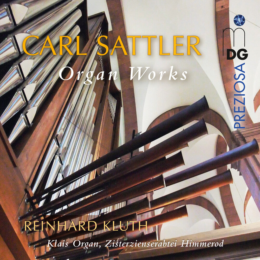 Reinhard Kluth – Sattler: Works For Organ (CD)