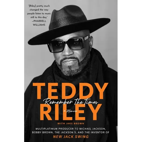 Remember the Times: A Memoir - Hardcover
