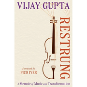 Restrung: A Memoir of Music and Transformation - Paperback