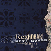 Rex Hobart & Misery Boys – Empty House (CD)