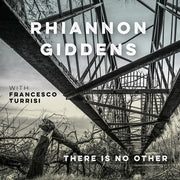 Rhiannon Giddens – there is no Other (CD)