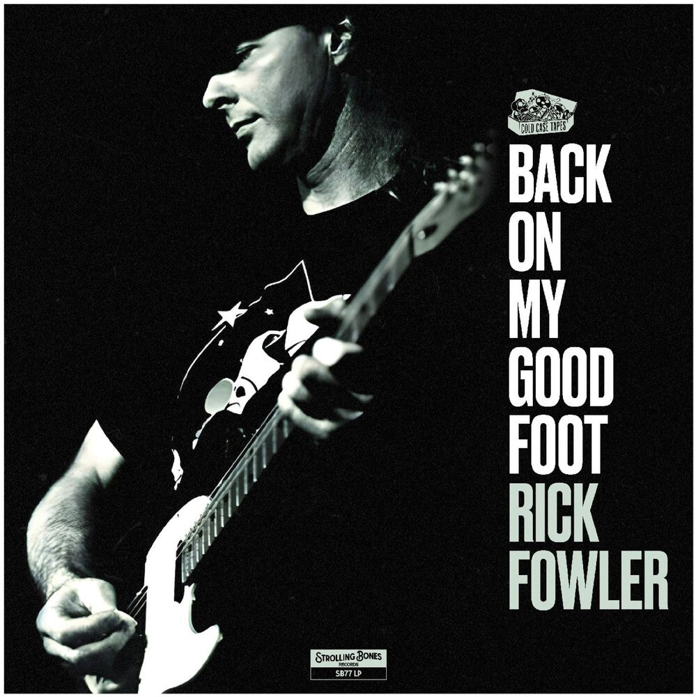 Rick Fowler – Back On My Good Foot (CD)