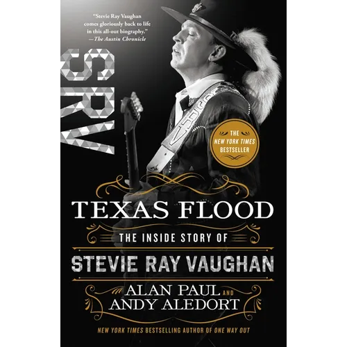 Texas Flood: The Inside Story of Stevie Ray Vaughan