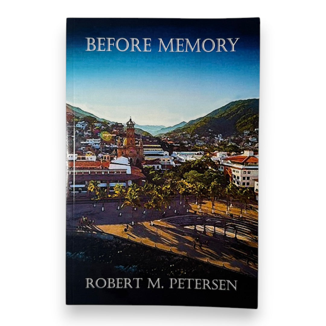 Robert M. Petersen: Before Memory – First Edition Chapbook, Edited by Nathaniel R. Racine