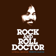 Rock And Roll Doctor: Lowell George Tribute / Var – Rock And Roll Doctor: Lowell George Tribute / Var (CD)