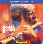 Roger Glenn – My Latin Heart (Audp, Deluxe, Frpm, Gate, Limited Edition LP Vinyl)