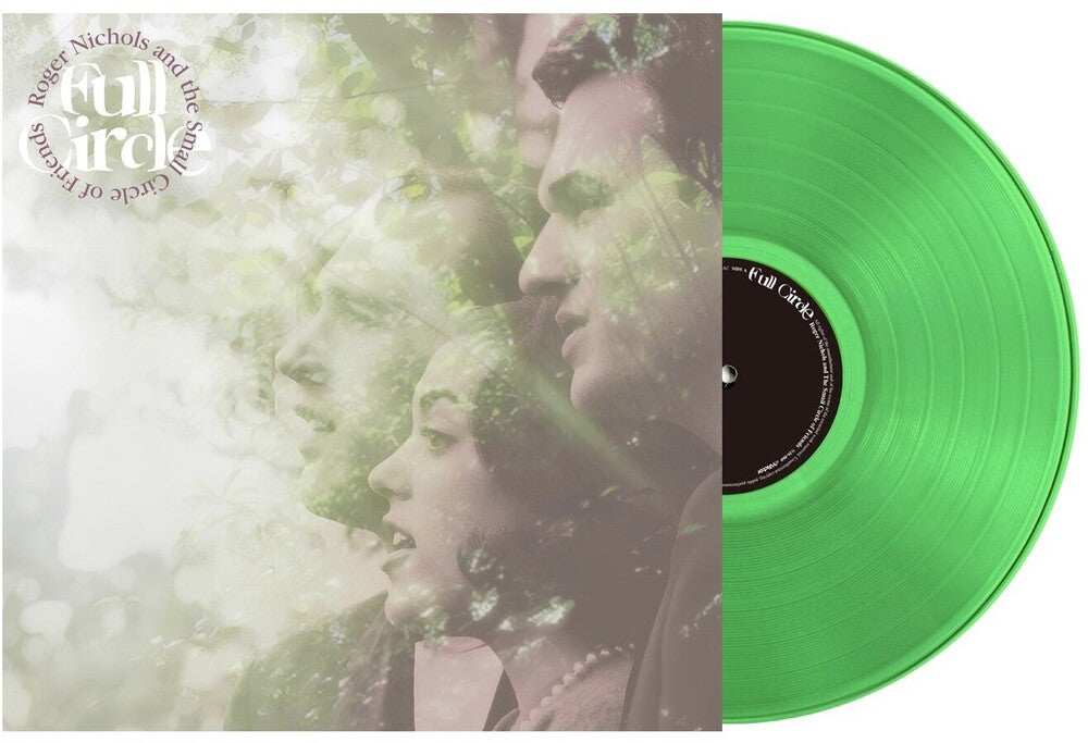 Roger Nichols & The Small Circle Of Friends – Full Circle (Clear, Grn LP Vinyl)