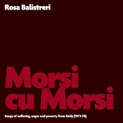 Rosa Balistreri – Morsi Cu Morsi (LP Vinyl)