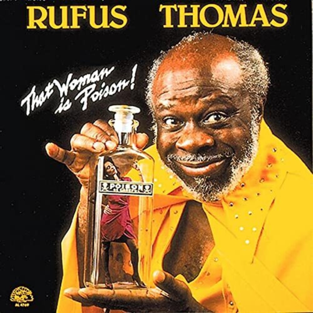 Rufus Thomas – That Woman Is Poison (CD)