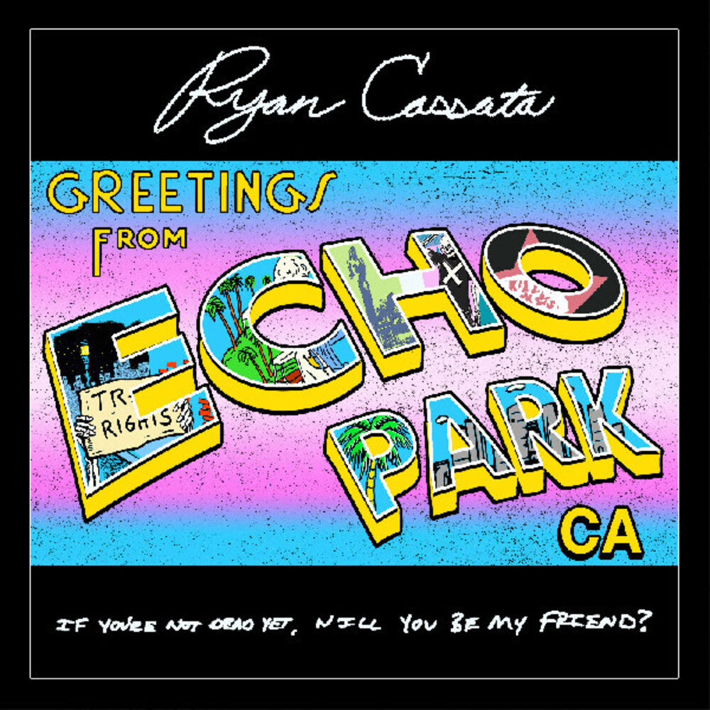 Ryan Cassata – Greetings From Echo Park (Wal, Lyrb CD)