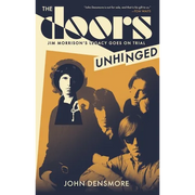 The Doors Unhinged: Jim Morrison's Legacy Goes on Trial