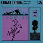 Sababa 5 / Yurika Hanashima – Tokyo Midnight (Limited Edition, Uk 7" Vinyl)