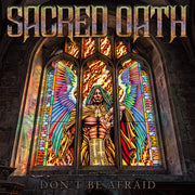 Sacred Oath – Don't Be Afraid (Ep CD)