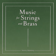 Sammy Weissberg – Music For Strings And Brass (CD)