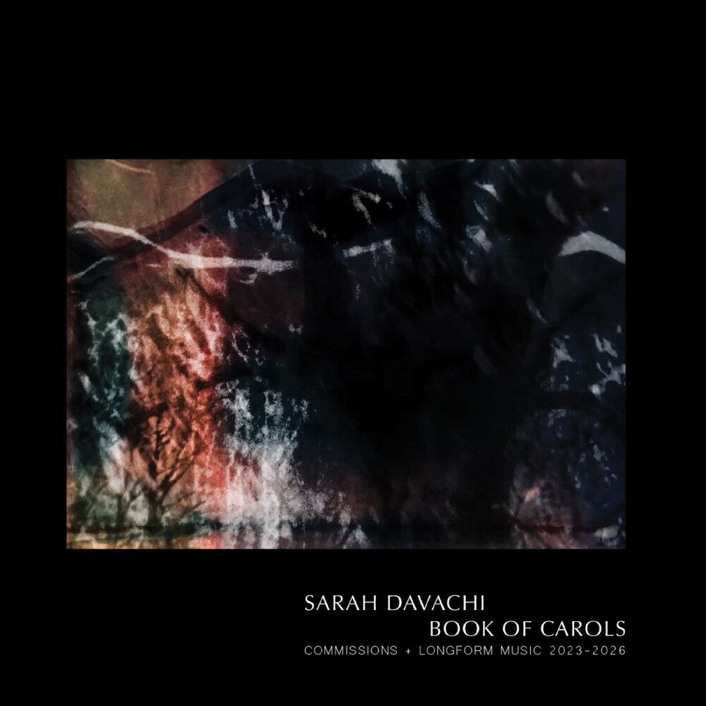 Sarah Davachi – Book Of Carols (CD)