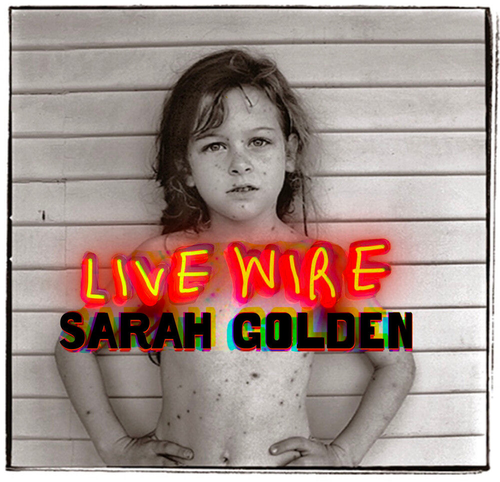 Sarah Golden – Live Wire (CD)