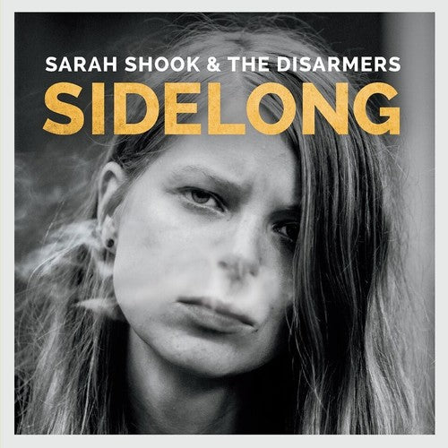 Sarah Shook & The Disarmers – Sidelong (CD)
