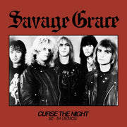 Savage Grace – Curse The Night (82-84 Demos CD)