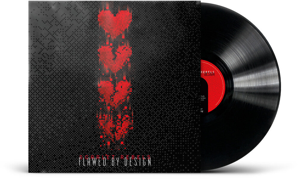 Scarlet Rebels – Flawed By Design (LP Vinyl)