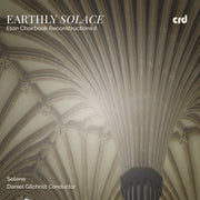 Selene – Earthly Solace - Eton Choirbook Reconstructions Ii (CD)