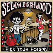 Selwyn Birchwood – Pick Your Poison (CD)