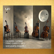 Serenissma Ensemble – Cambini: Str Qnts Op. 13 (CD)