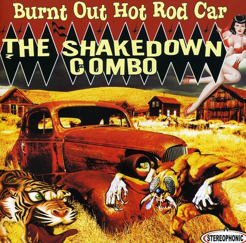 Shakedown Combo – Burnt Out Hot Rod Car (Import CD)