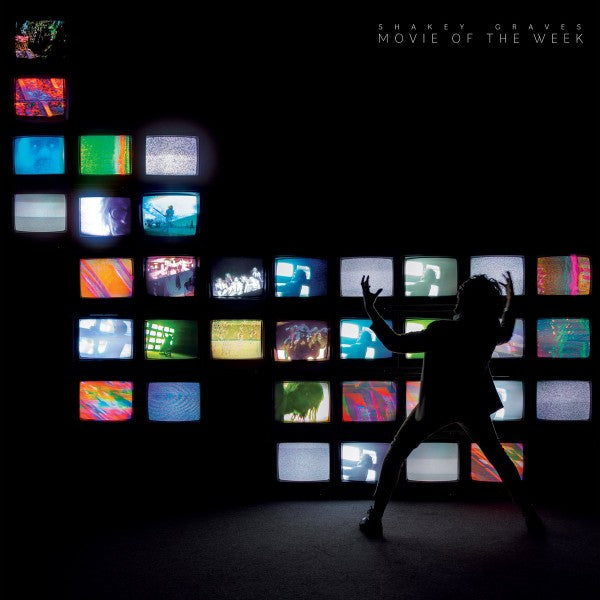 Shakey Graves – Movie Of The Week (LP Vinyl)