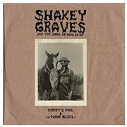 Shakey Graves – Shakey Graves And The Horse He Rode In On (2-LP Vinyl)