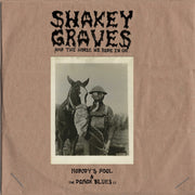 Shakey Graves – Shakey Graves And The Horse He Rode In On (CD)