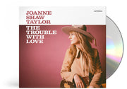 Shaw Joanne Taylor – Trouble With Love (Digipak CD)