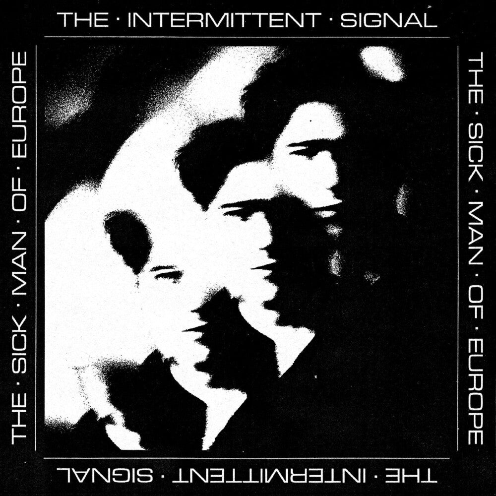 Sick Man Of Europe – Intermittent Signal (LP Vinyl)