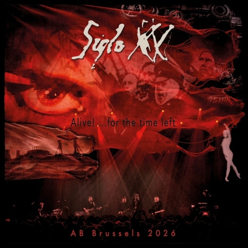 Siglo XX – Alive For The Time Left (Live At Ab Brussels 2026 LP Vinyl)