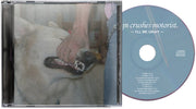 Sign Crushes Motorist – I'll Be Okay (CD)