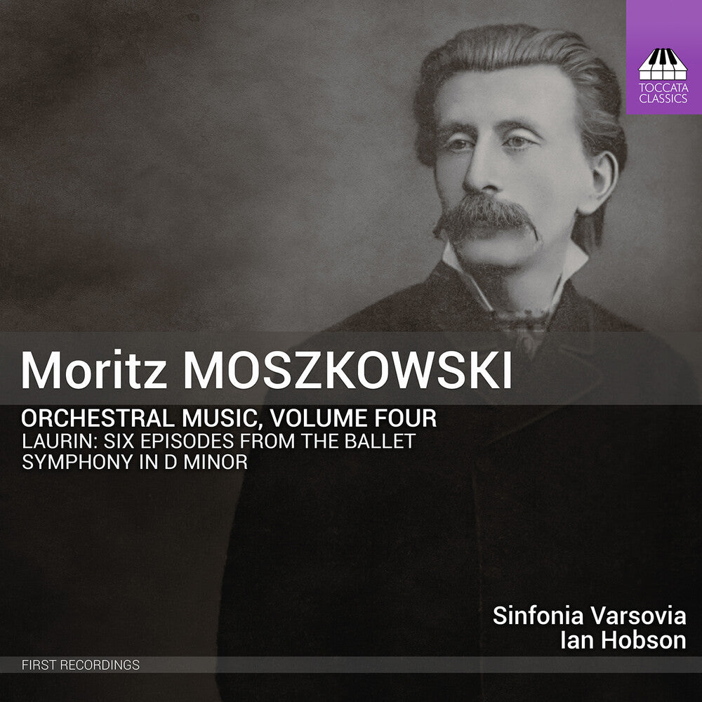 Sinfonia Varsovia – Moritz Moskowski: Orchestral Music Vol. 4 (CD)