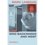 Sing Backwards and Weep: A Memoir - Hardcover