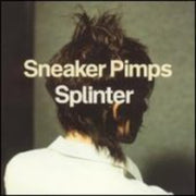 Sneaker Pimps – Splinter (Uk LP Vinyl)