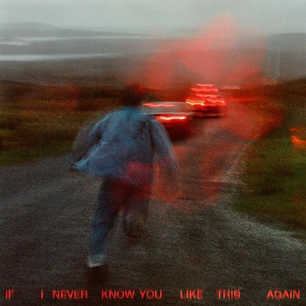 Soak – If I Never Know You Like This Again (LP Vinyl)