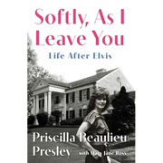 Softly, as I Leave You: Life After Elvis - Hardcover