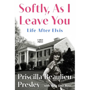 Softly, as I Leave You: Life After Elvis - Paperback