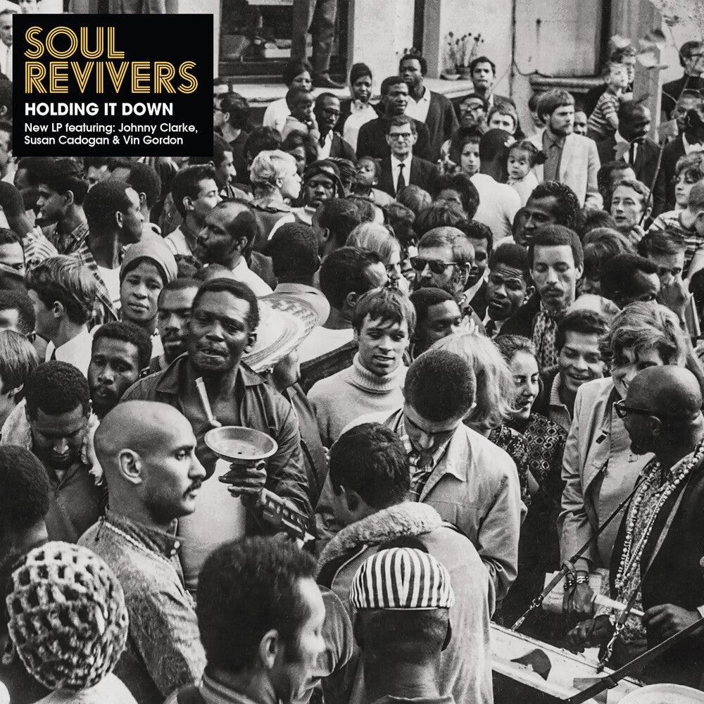 Soul Revivers – Holding It Down (LP Vinyl)