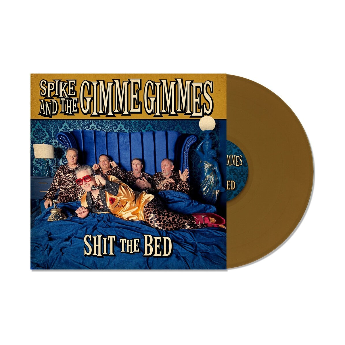 Spike & The Gimme Gimmes – Shit The Bed (Colored, Gol LP Vinyl)
