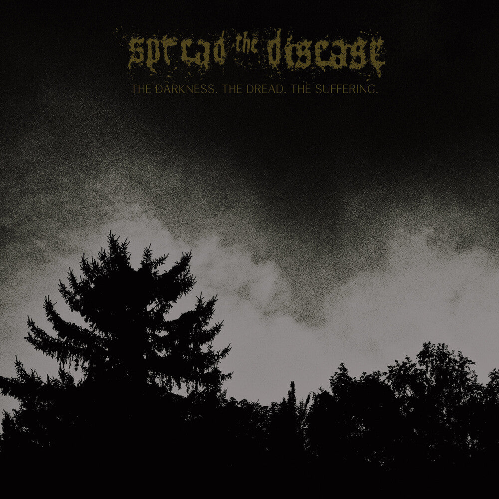 Spreading the Disease – Dakness, the Dread. the Suffering (LP Vinyl)