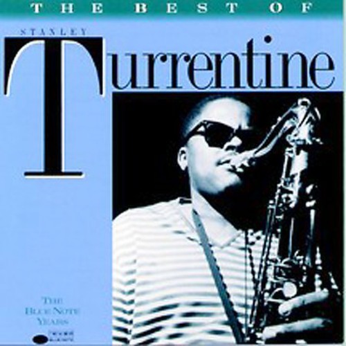 Stanley Turrentine – Best of (CD)