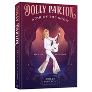 Star of the Show [Deluxe Edition]: My Life on Stage - Hardcover