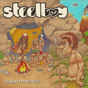 Steelboy – Thanks For The Invite (LP Vinyl)