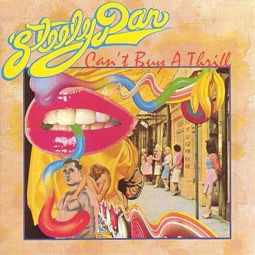 Steely Dan – Can't Buy A Thrill: Remastered (CD)