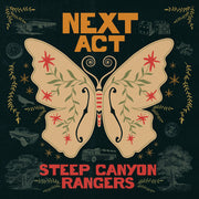 Steep Canyon Rangers – Next Act (CD)